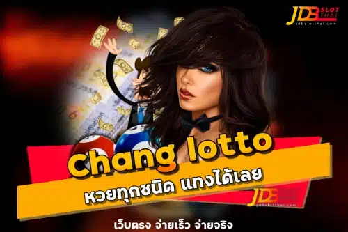 Chang lotto
